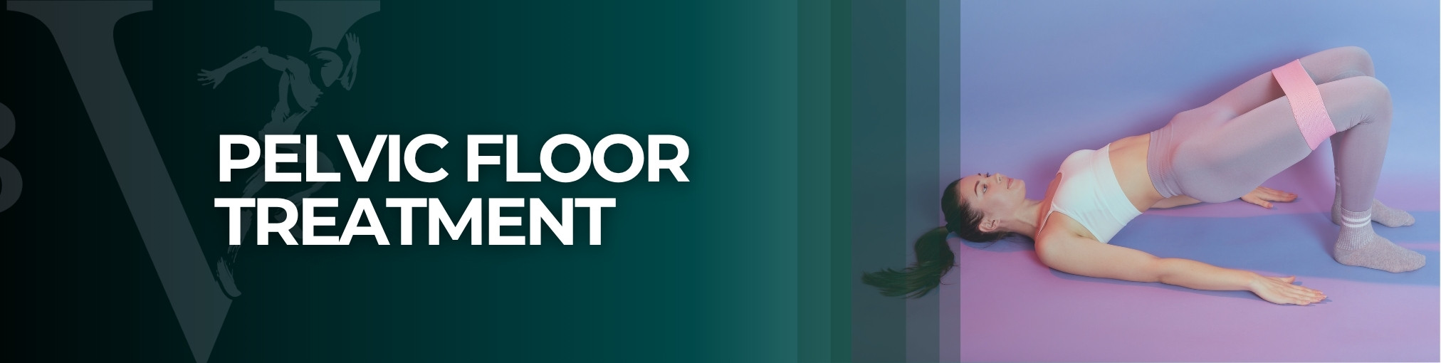 Pelvic Floor Treatment